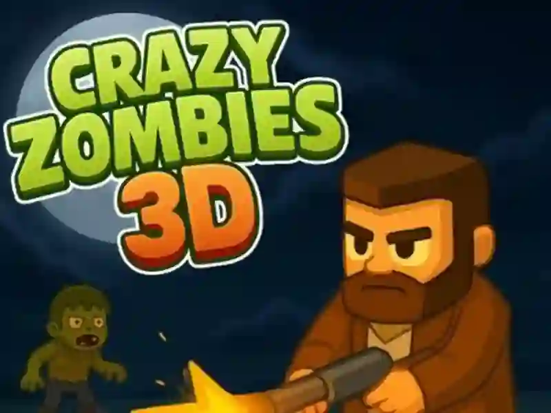 Jwèt Crazy Zombies 3D sou entènèt
