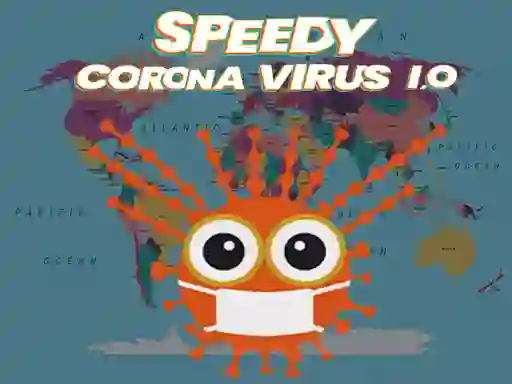 Jwèt Speedy Corona Virus.io sou entènèt