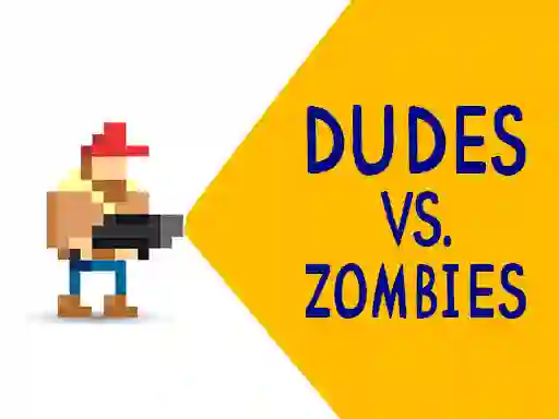 Jwèt Dudes vs. Zombies sou entènèt