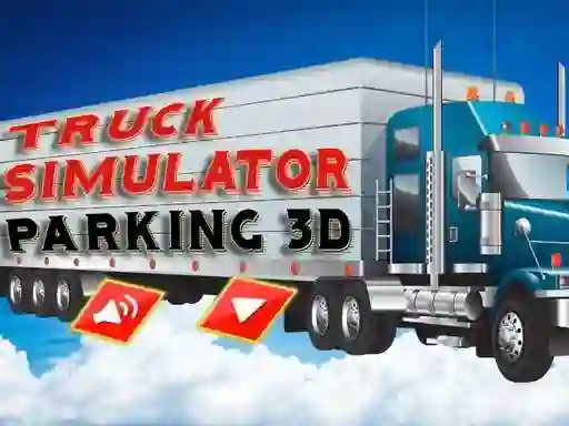 Jwèt Truck Simulator Parking 3d sou entènèt
