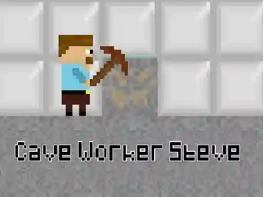Jwèt Cave Worker Steve sou entènèt