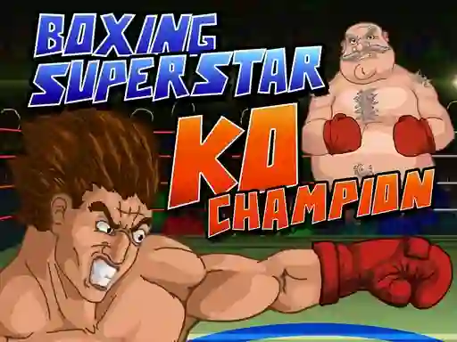 Jwèt Boxing Superstars KO Champion sou entènèt