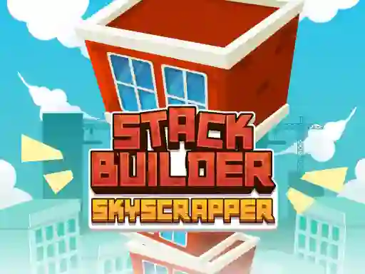 Jwèt Stack Builder Skyscraper sou entènèt