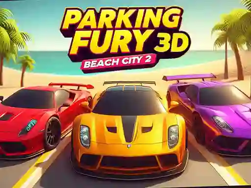 Jwèt Parking Fury 3D: Beach City 2 sou entènèt