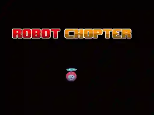 Jwèt Robot Chopter sou entènèt