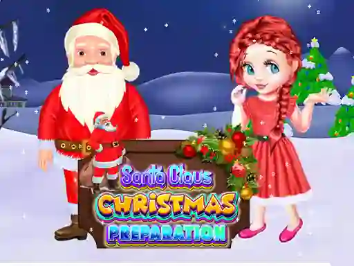 Jwèt Santa Claus Christmas Preparation sou entènèt
