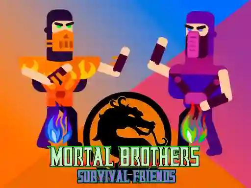 Jwèt Mortal Brothers Survival Friends sou entènèt