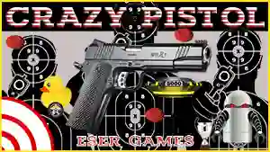 Jwèt Crazy Pistol sou entènèt