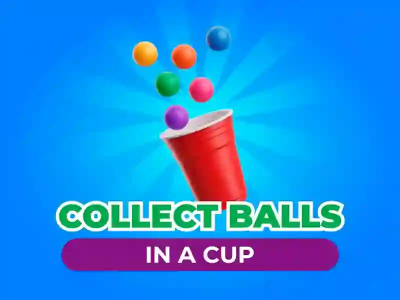 Jwèt Collect Balls In A Cup sou entènèt