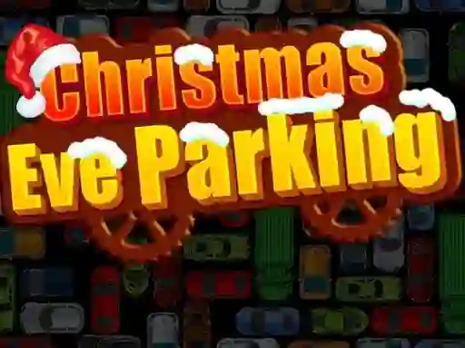 Jwèt Christmas Eve Parking sou entènèt