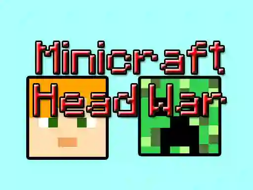 Jwèt Minicraft: Head War sou entènèt