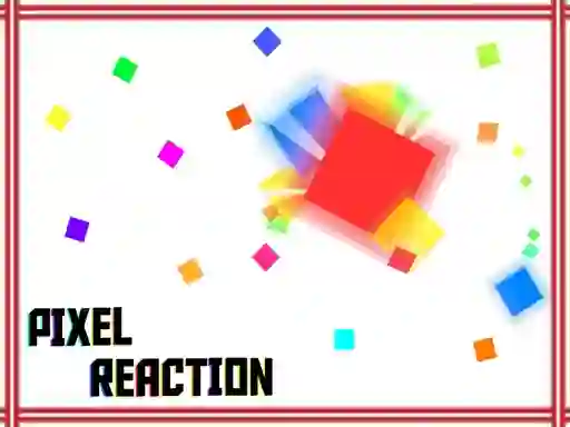 Jwèt Pixel reaction sou entènèt