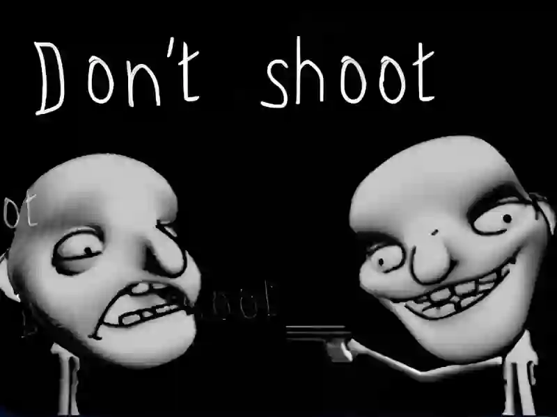 Jwèt Don't shoot sou entènèt