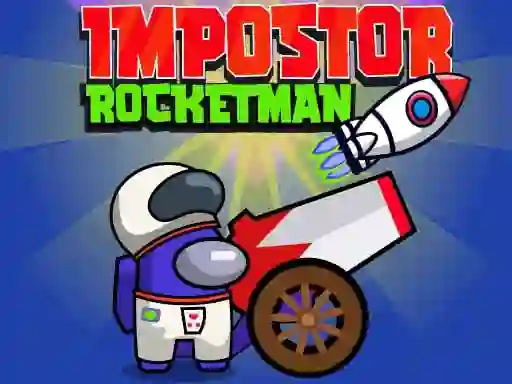 Jwèt Impostor Rocketman sou entènèt