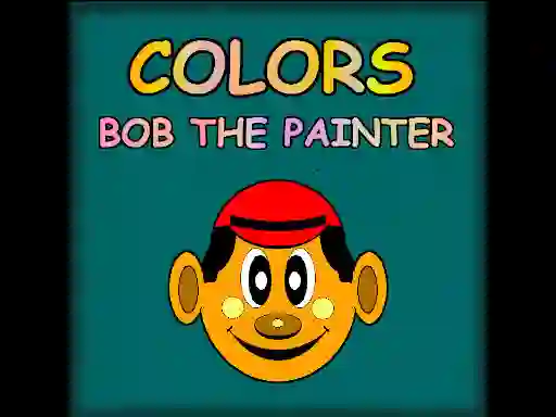 Jwèt Colors Bob The Painter sou entènèt