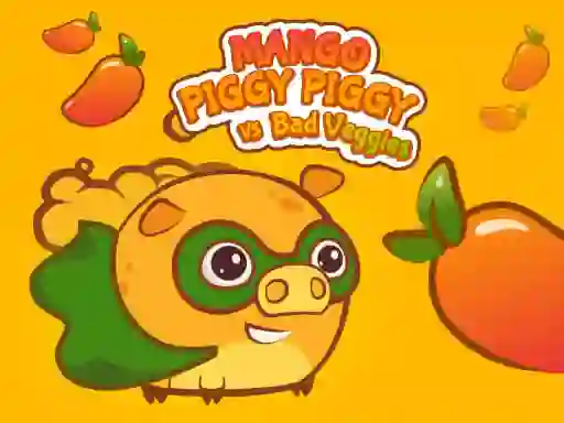 Jwèt Mango Piggy Piggy vs Bad Veggies sou entènèt
