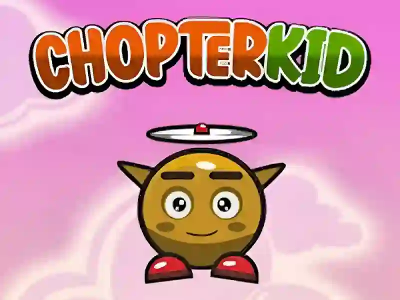 Jwèt Chopter Kid sou entènèt