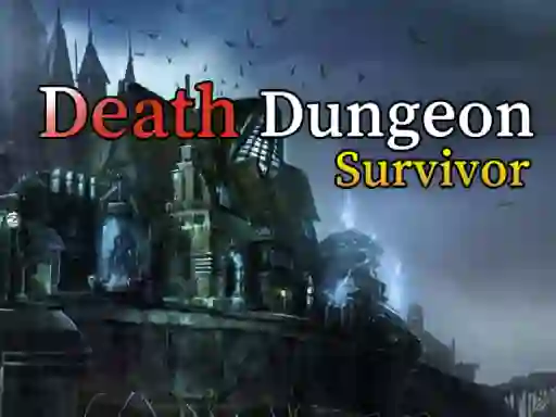 Jwèt Death Dungeon Survivor sou entènèt