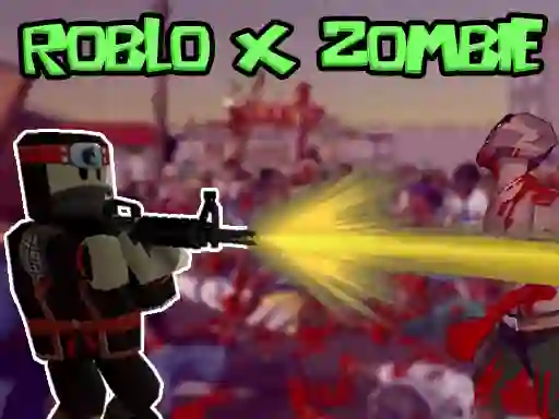 Jwèt Roblo X Zombie sou entènèt