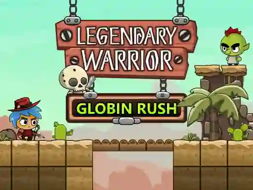 Jwèt Legendary Warrior: Globin Rush sou entènèt