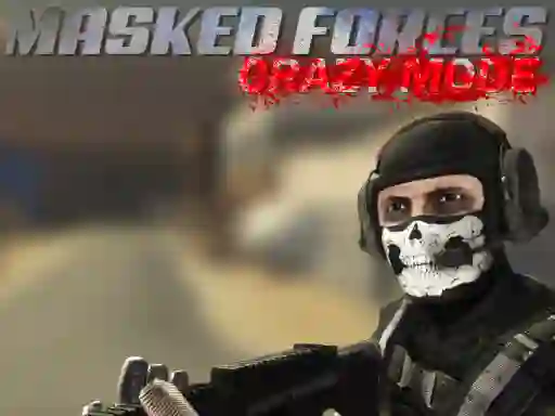 Jwèt Masked Forces Crazy Mode sou entènèt