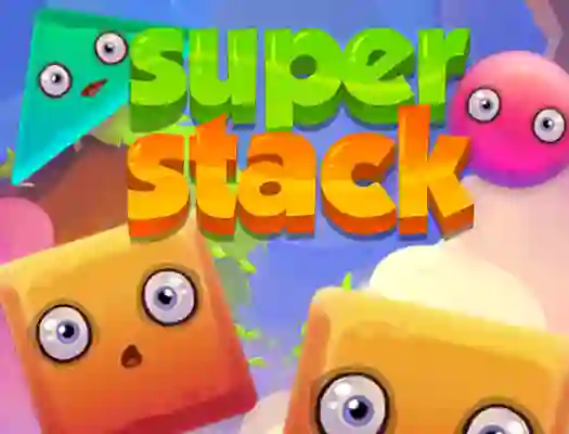 Jwèt Super Stack sou entènèt