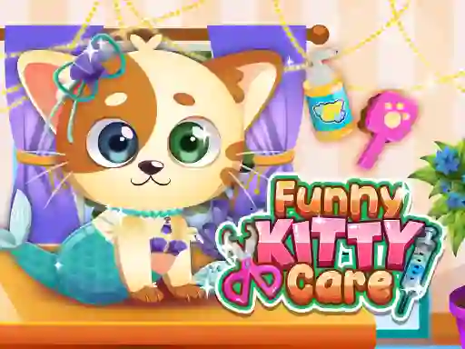 Jwèt Funny Kitty Care sou entènèt