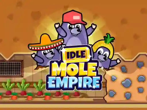 Jwèt Idle Mole Empire sou entènèt