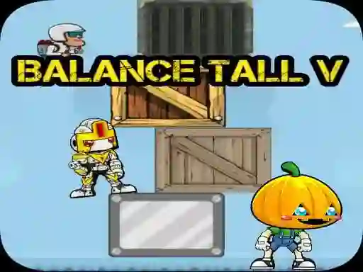 Jwèt Balance Tall V sou entènèt