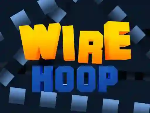 Jwèt Wire Hoop sou entènèt