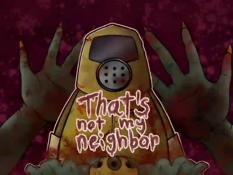 Jwèt That's Not My Neighbor sou entènèt