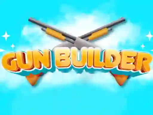 Jwèt Gun Builder sou entènèt