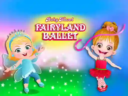 Jwèt Baby Hazel Fairyland Ballet sou entènèt