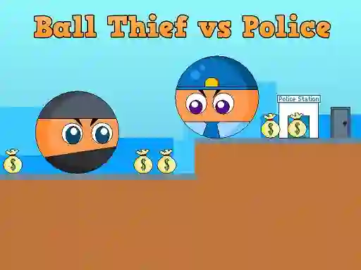 Jwèt Ball Thief vs Police sou entènèt