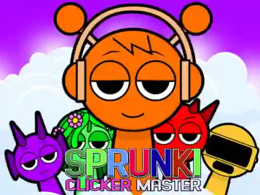 Jwèt Sprunki Clicker Master sou entènèt