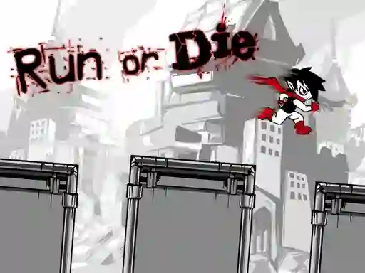 Jwèt Run or Die sou entènèt