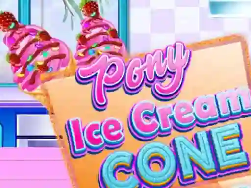 Jwèt Pony Ice Cream Cone sou entènèt
