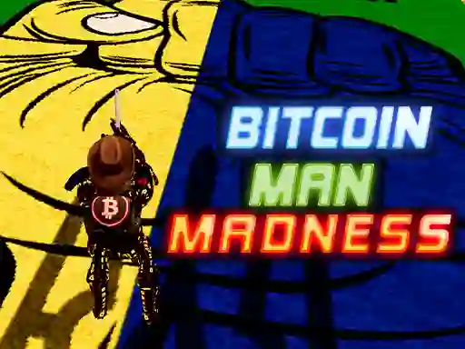 Jwèt Bitcoin Man Madness sou entènèt