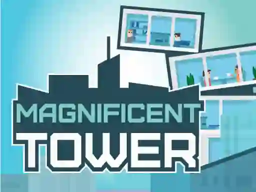 Jwèt Magnificent Tower sou entènèt