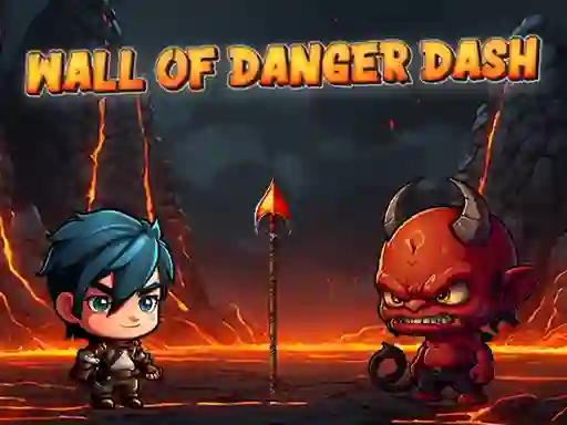 Jwèt Wall Of Danger Dash sou entènèt