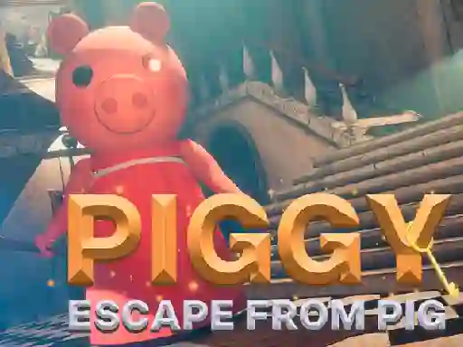 Jwèt PIGGY Escape From Pig sou entènèt