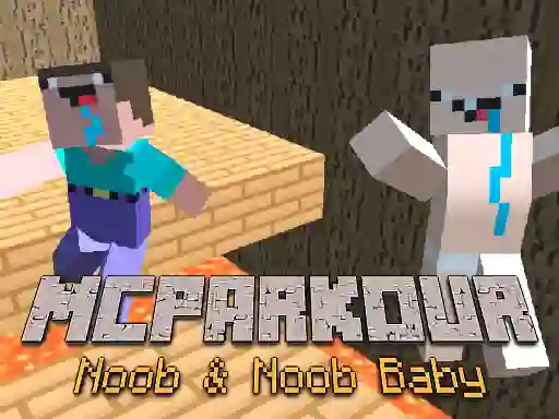 Jwèt MCParkour Noob & Noob Baby sou entènèt