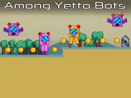 Jwèt Among Yetto Bots sou entènèt