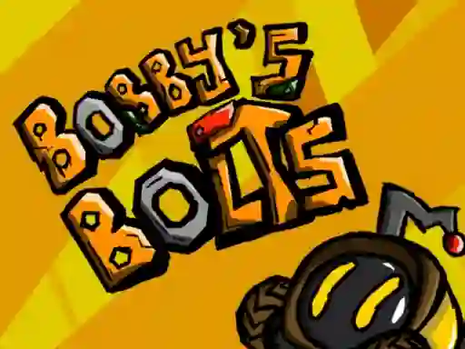 Jwèt Bobbys bolts sou entènèt