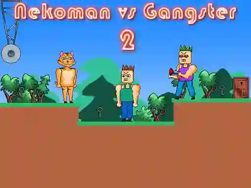 Jwèt Nekoman vs Gangster 2 sou entènèt