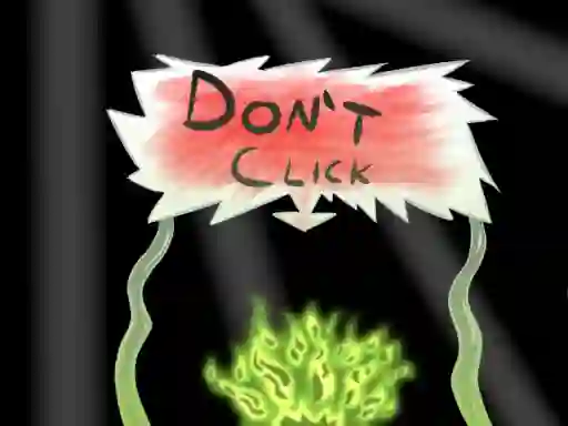 Jwèt Don`t click sou entènèt