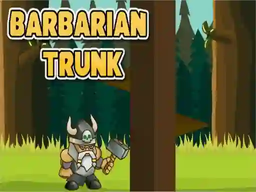 Jwèt Barbarian Trunk sou entènèt