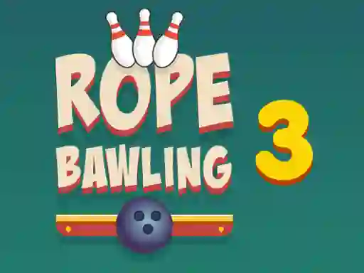 Jwèt Rope Bawling 3 sou entènèt