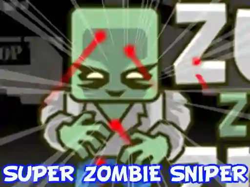 Jwèt Super Zombie Sniper sou entènèt