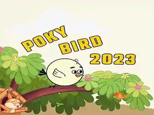 Jwèt Poky Bird 2023 sou entènèt